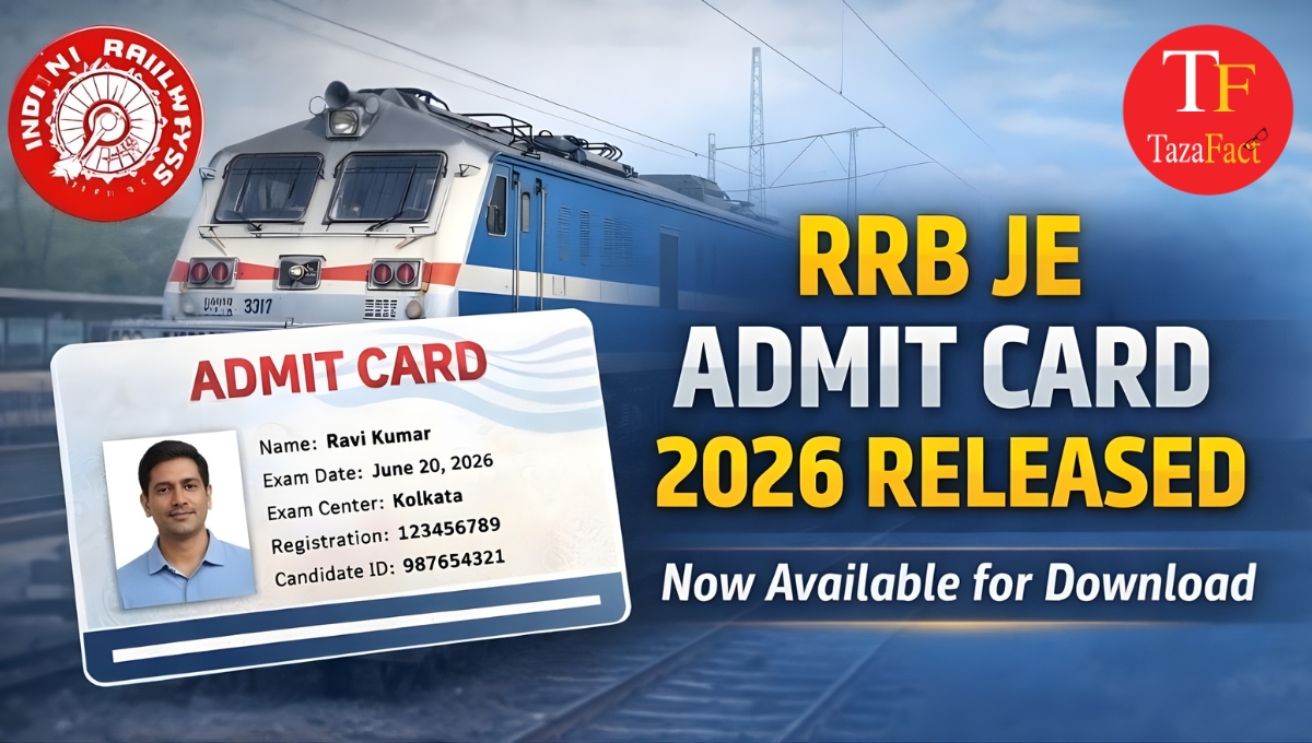 RRB JE Admit Card 2026 CBT 1 Hall Ticket Download Link and Exam Date Details